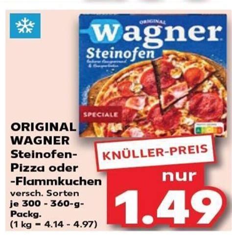 Original Wagner Steinofen Pizza Oder Flammkuchen Tilbud Hos Kaufland
