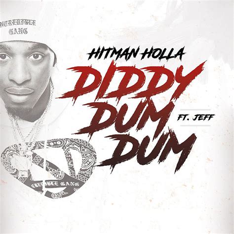 Hitman Holla Drops New Song Diddy Dum Dum With Jeff Xxl