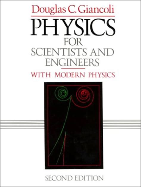 Physics for Scientists and Engineers with Modern Physics, Third Edition ...