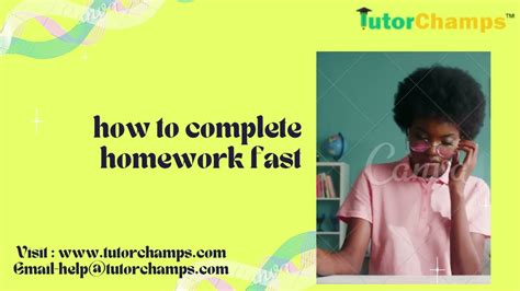 How To Complete Your Homework Fast Tutorchamps Youtube