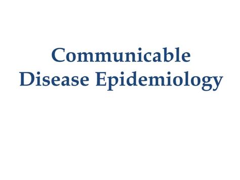 2 Communicable Disease Epidemiology Ii 1pptx