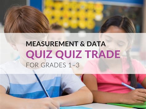 Quiz Quiz Trade Template Measurement And Data Grades 13