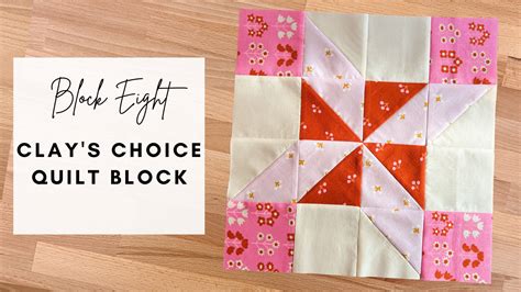 Clays Choice Quilt Block Stacey Lee Creative