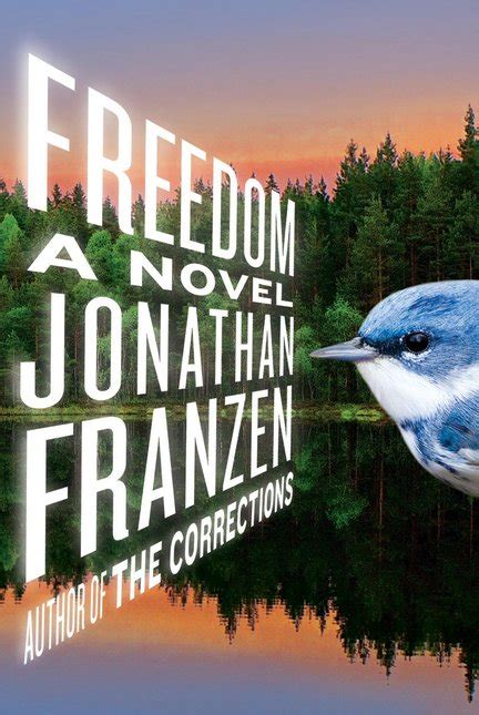 Fiction Review Freedom By Jonathan Franzen