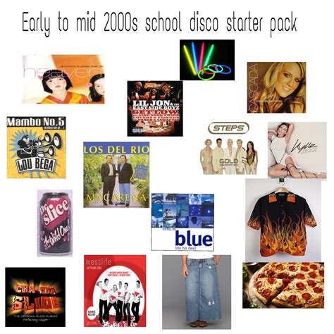 Early To Mid 2000s School Disco Starter Packs Know Your Meme