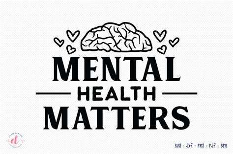 Mental Health Matters Mental Health Svg Graphic By Craftlabsvg · Creative Fabrica