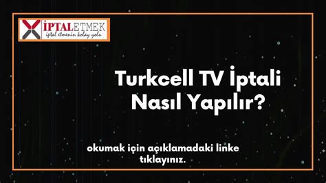 Turkcell TV İptali Nasıl Yapılır Kesin Çözüm YouTube