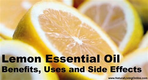 Guide To Lemon Essential Oil Benefits Uses And Side Effects Natural