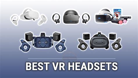 Best Vr Headsets Buying Guide Youtube