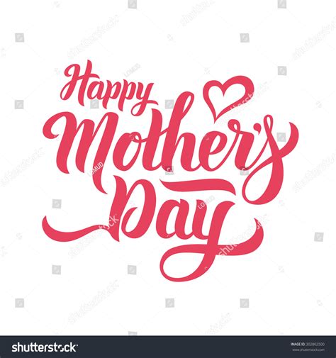 Happy Mothers Day Lettering Handmade Calligraphy Stock Vector 302802500