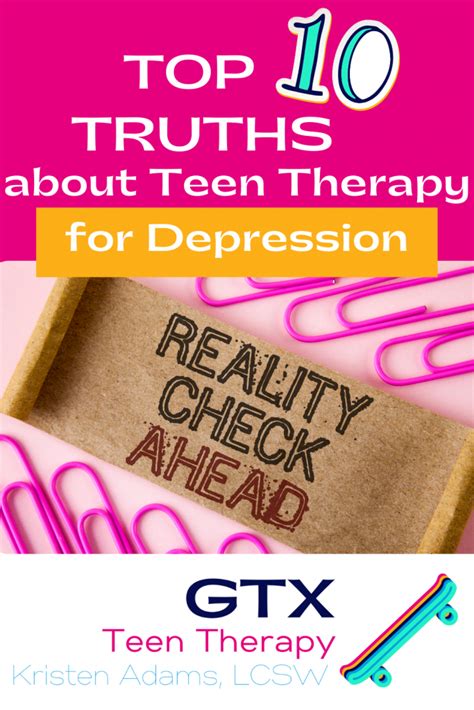 Top 10 Truths About Therapy For Teen Depression Kristen Adams