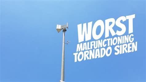 Worst Malfunctioning Tornado Siren Youtube