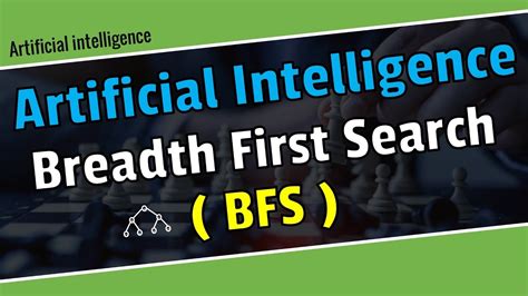Breadth First Search Algorithm In Bangla BFS Artificial