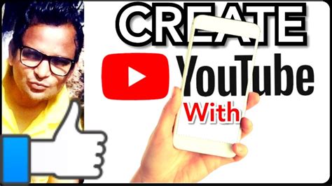 Youtube Channel Make Youtube Channel From Smartphone Create New