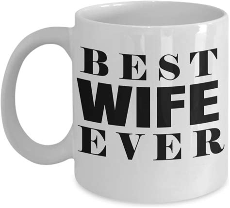 best wife coffee mug anniversary ts for wife best t ideas for wife ts