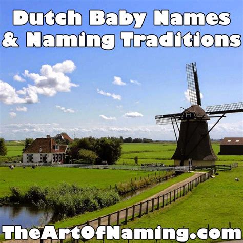 The Art Of Naming World Wide Wednesday Dutch Baby Names Dutch Baby