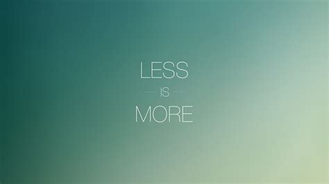 Less is More Wallpapers - Top Free Less is More Backgrounds - WallpaperAccess