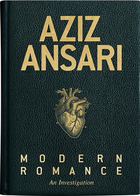 Modern Romance Aziz Ansari Books Modern Romance Summer Reading Lists