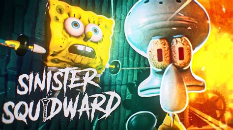 Sinister Squidward Is A Nightmare Youtube