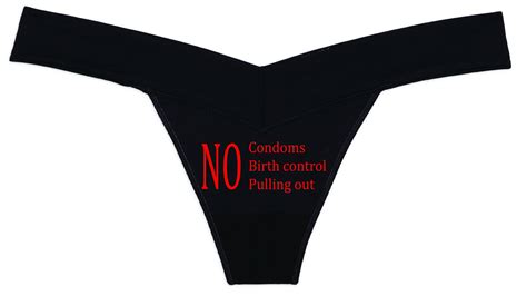 No Condoms No Birth Control No Pulling Out Etsy