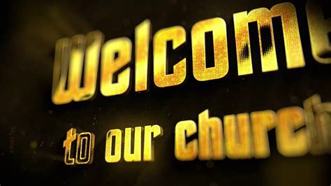 Welcome To Church Motion Videos For Church Youtube