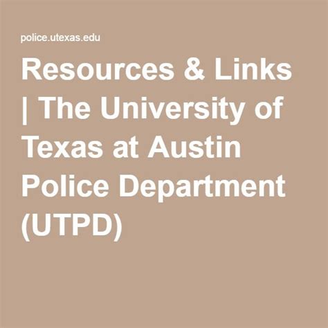Resources And Links The University Of Texas At Austin Police Department