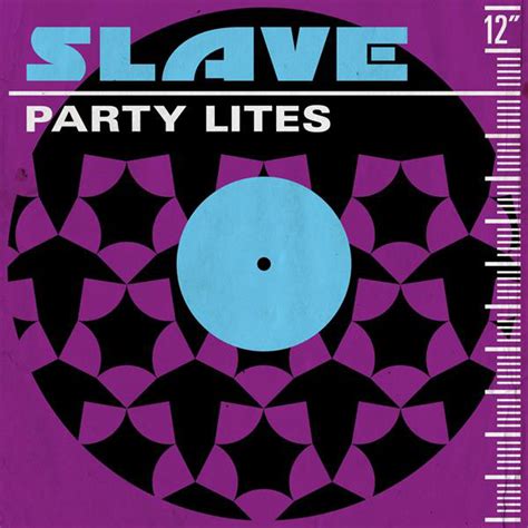 Party Lites Joey Negro Boogiefied Mix Song And Lyrics By Slave
