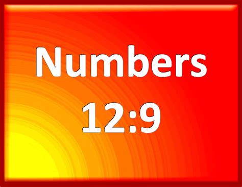 Numbers 129 And The Anger Of The Lord Was Kindled Against Them And He