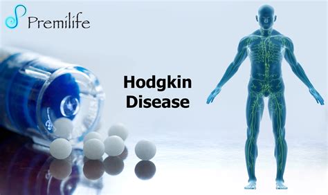 Hodgkin Disease Premilife Homeopathic Remedies