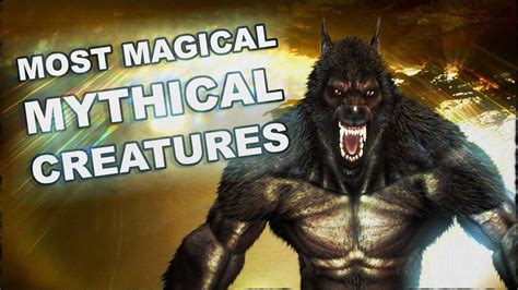 The Most Popular Mythical Creatures Youtube