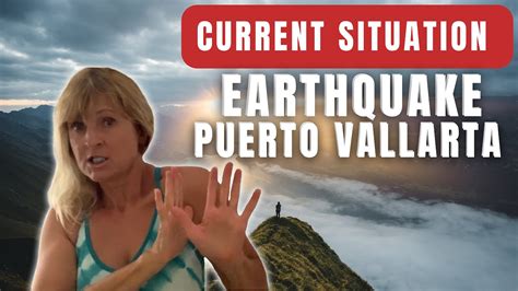 Earthquake In Puerto Vallarta Mexico Current Situation Youtube