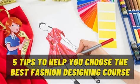 Tips To Help You Choose The Best Fashion Designing Course E Commerce Revolution