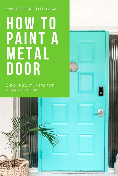 Painting A Metal Door Any Color And How To Easily Do It Painting