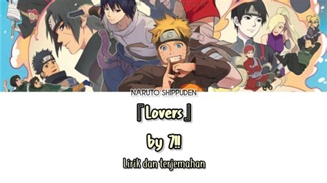 Naruto Shippuden Opening 9 『lovers』 Lirik And Terjemahan Indonesia