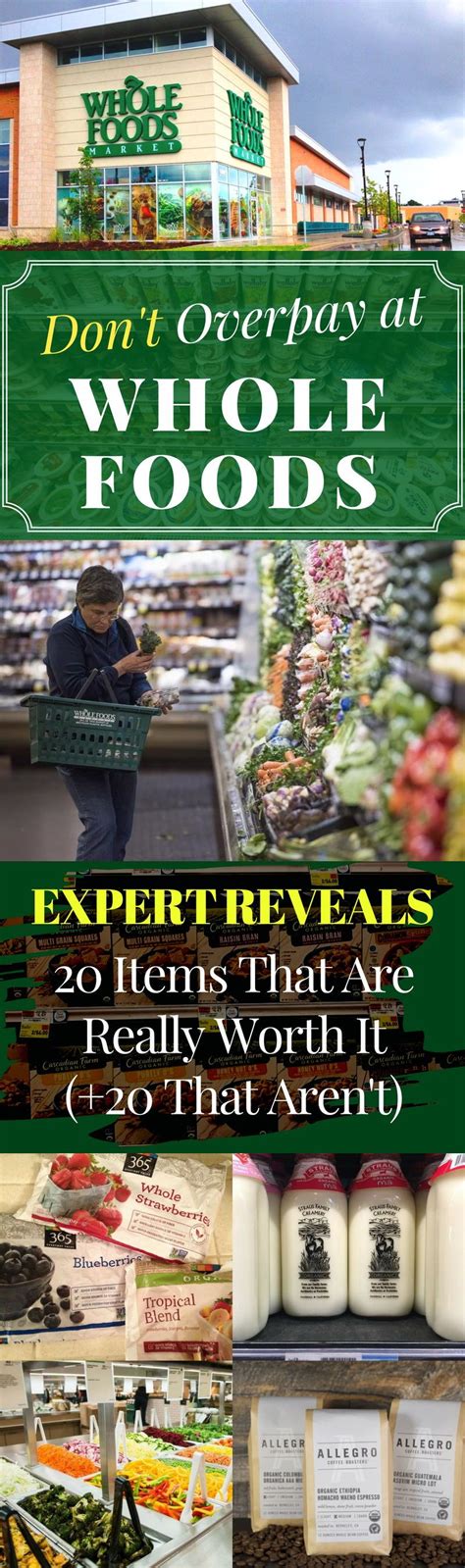 Dont Overpay At Whole Foods Expert Reveals 20 Items That Are Really