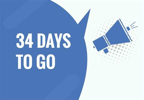34 Days To Go Text Web Button Countdown Left 34 Day To Go Banner Label