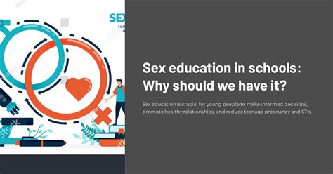 sex education in schools why should we have it