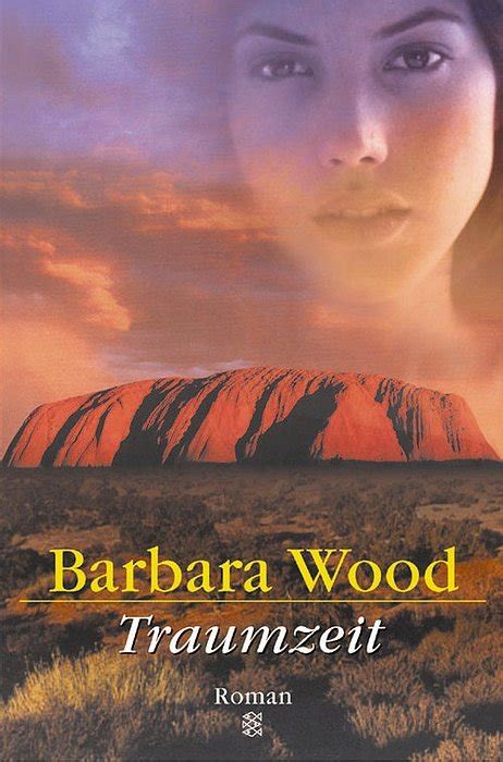 Traumzeit Barbara Wood Buch Gebraucht Kaufen A Q Qt Zzg