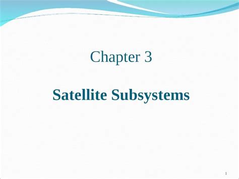 Ppt Chapter 3 Satellite Subsystems 1 Dokumentips