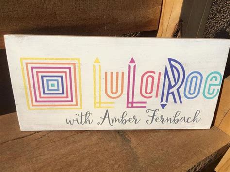 Lularoe Wooden Sign Hand Painted Approved By Micheledownard Wooden