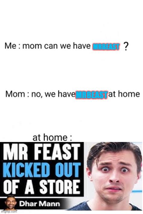 Can We Have No We Have At Home At Home Memes Imgflip