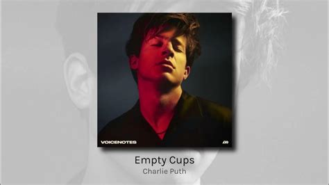 Empty Cups Charlie Puth Audio Youtube