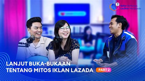 EPS 2 PART 2 Apa Benar Pasang Iklan Di Lazada Bisa Cepat Menaikkan