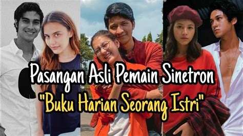 Hampir saja ia terjatuh pingsan saat menemukan rahasia tentang diri dan rumah tangganya. Pasangan Asli Pemain Buku Harian Seorang Istri SCTV, FT Zoe Jackson, Cinta Brian & Antonio ...