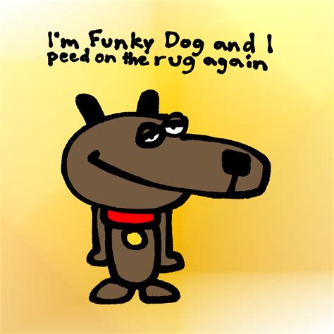 The Epic Adventures Of Funky Dog By Stoovrs On Newgrounds