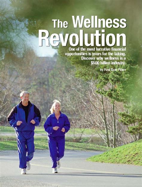 Paul Zane Pilzer The Wellness Revolution Success From Home