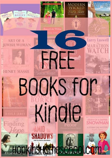 Friday Freebie ~ 16 Free Books For Kindle Free Books Homeschool