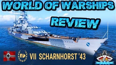 Scharnhorst 43 T7gerbb Braucht Man Das Review⚓️ In World Of