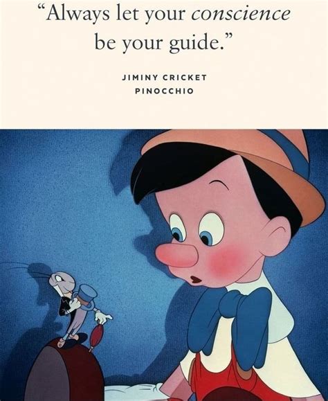 Always Let Your Conscience Be Your Guide Jiminy Cricket Pinocchio