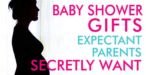 Baby shower gifts for mom and dad: Baby Shower Gifts Expectant Parents Secretly Want